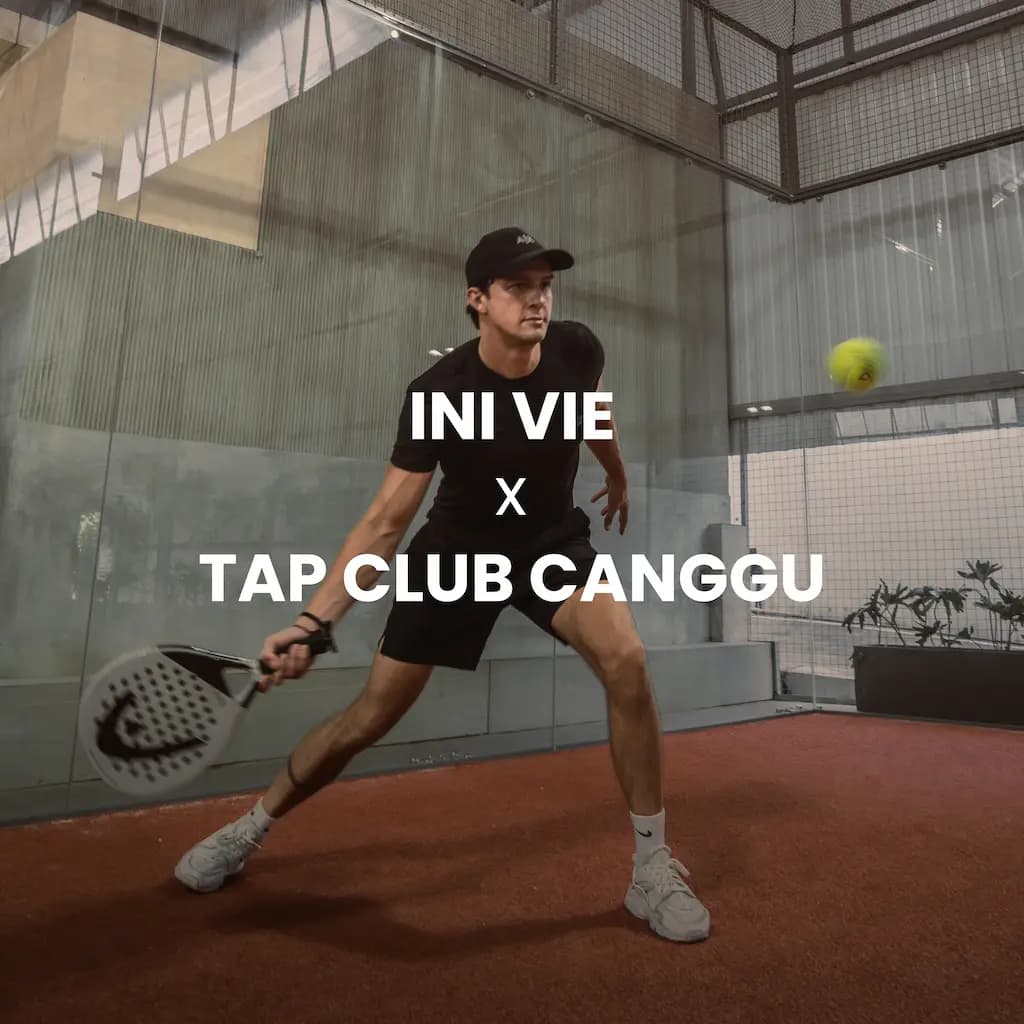 INI VIE X TAP CLUB CANGGU